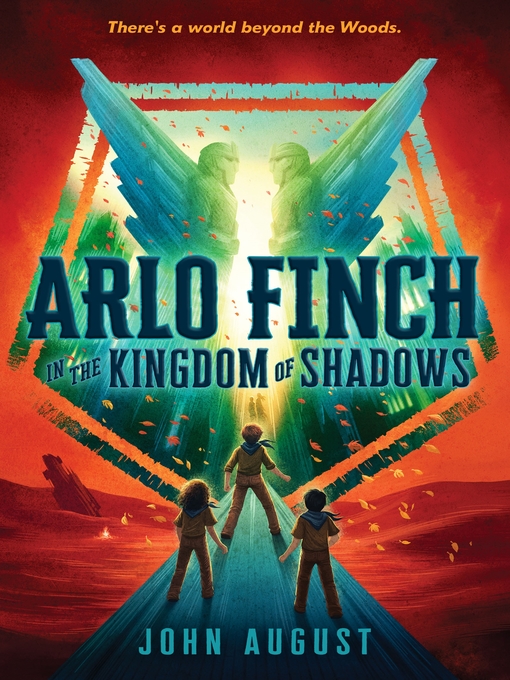 Title details for Arlo Finch in the Kingdom of Shadows by John August - Wait list